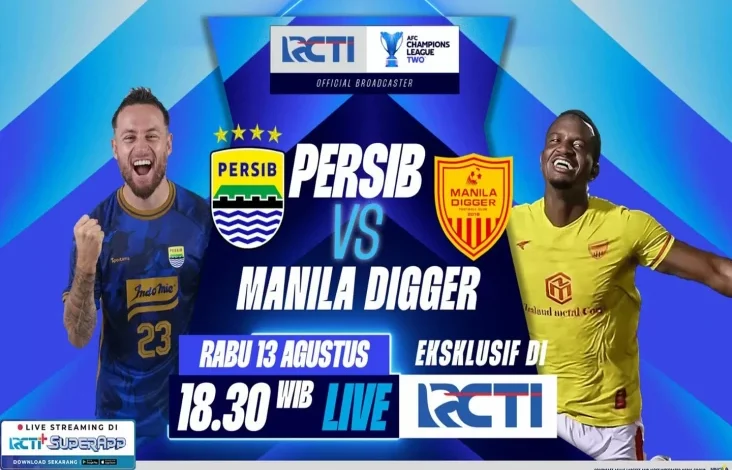 Kualifikasi AFC Champions League Two 2025/2026, Persib vs Manila Digger Live dalam pada RCTI