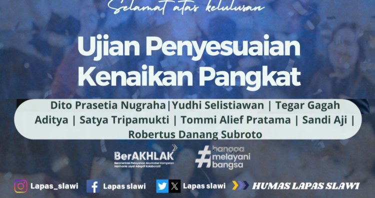Tujuh Pegawai Lapas Kelas IIB Slawi Berhasil Ujian Penyesuaian Kenaikan Pangkat